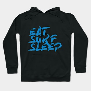 eat-surf-sleep-slug life Hoodie